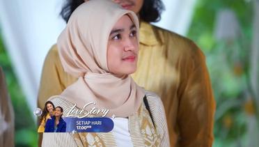 Love Story The Series: Madina Dengan Tegar Melihat Prosesi Pernikahan Zidan | 12 Juli 2022