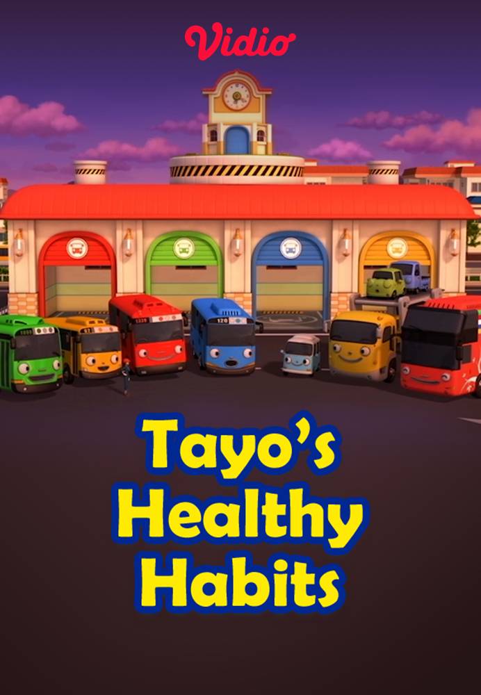 Nonton Tayo's Healthy Habits | Vidio