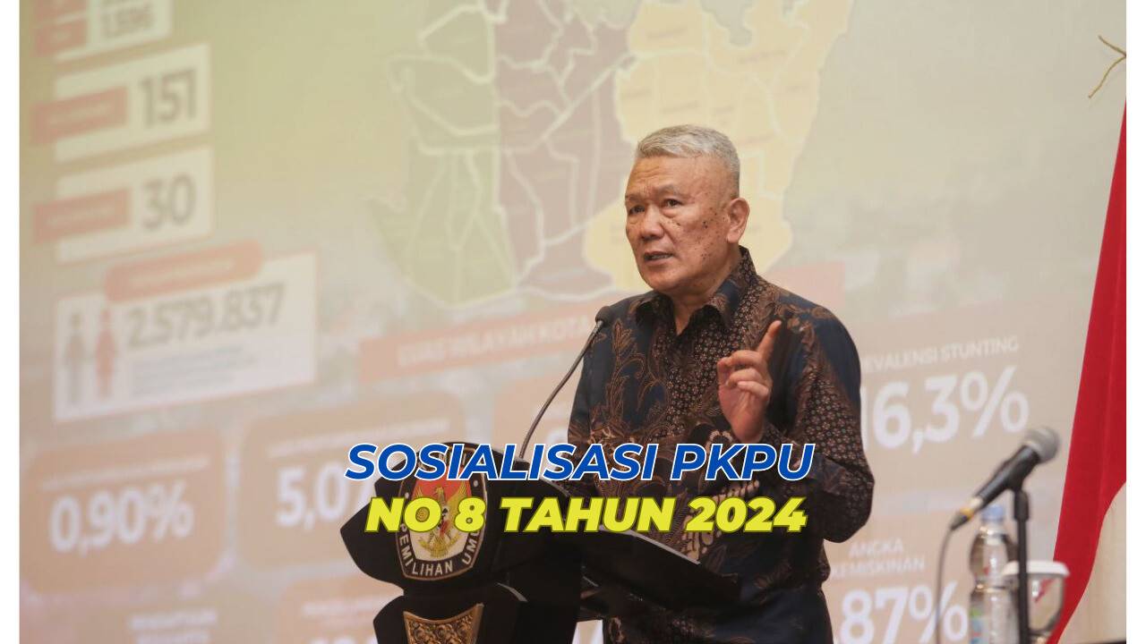 Sosialisasi PKPU No 8 Tahun 2024 - HaloBdg