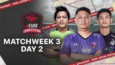 Vidio eClub Competition | Matchweek 3 Day 1