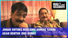 Duo Kumis duet Johan Untung dan Ahmad Tamim Akan Ramaikan Musik Indonesia