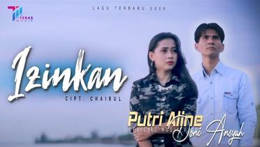 Putri Aline feat Doni Ansyah - IZINKAN [ Official Music Video ]