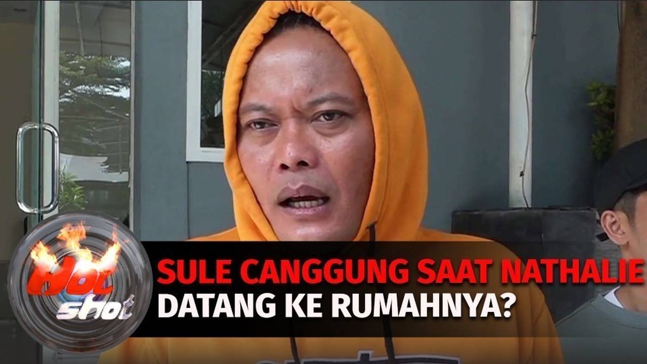 Fakta Fakta Reaksi Sule Atas Kedatangan Nathalie Holscher Ke Rumah Tambun Hot Shot Vidio 2504