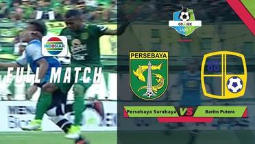 Full Match - Persebaya Surabaya vs Barito Putera | Go-Jek Liga 1 Bersama Bukalapak