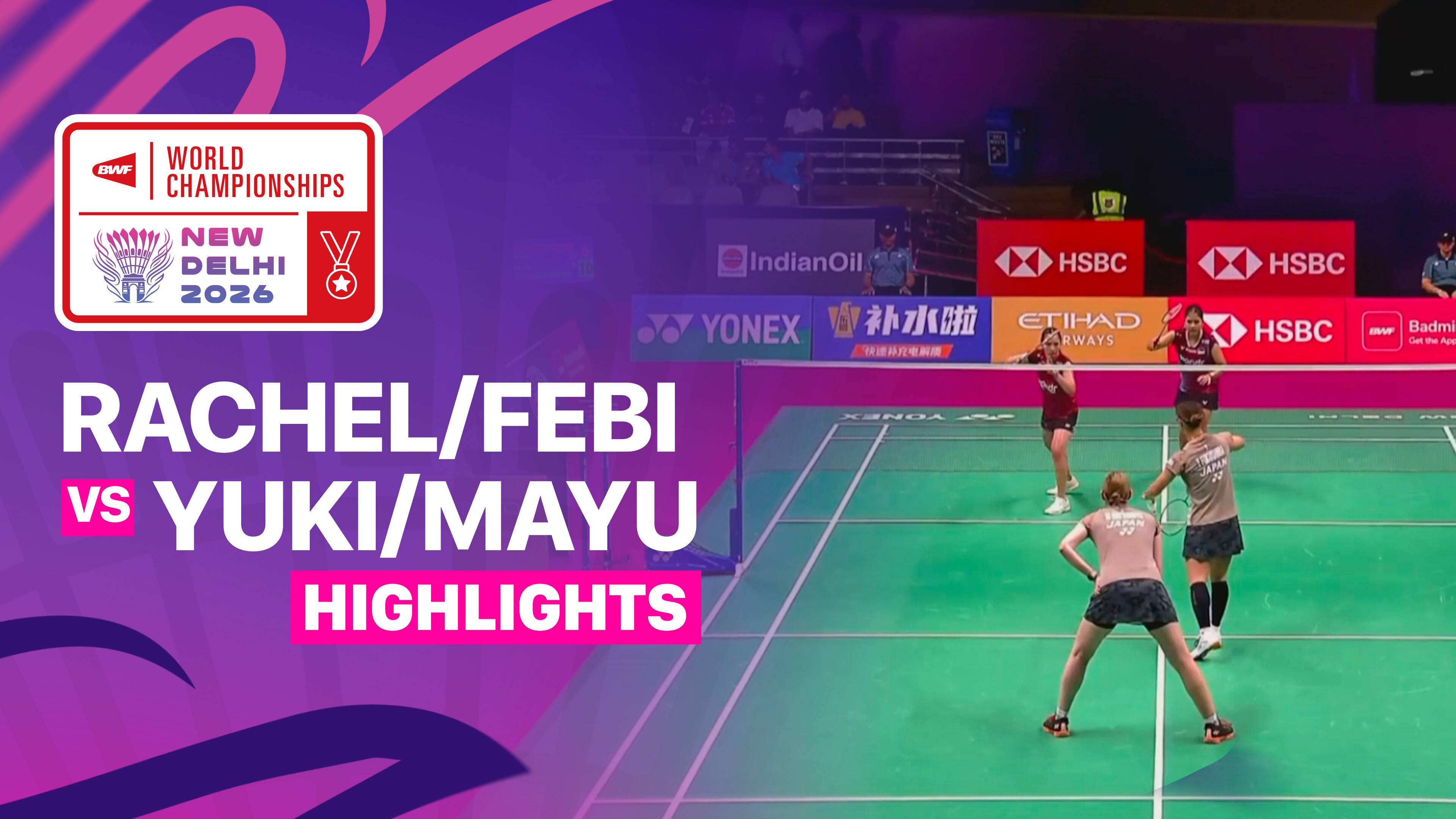 Rachel Allessya Rose/Febi Setianingrum (INA) vs Yuki Fukushima/Mayu Matsumoto (JPN) - Women's Doubles Round of 16 | BWF World Championships 2026