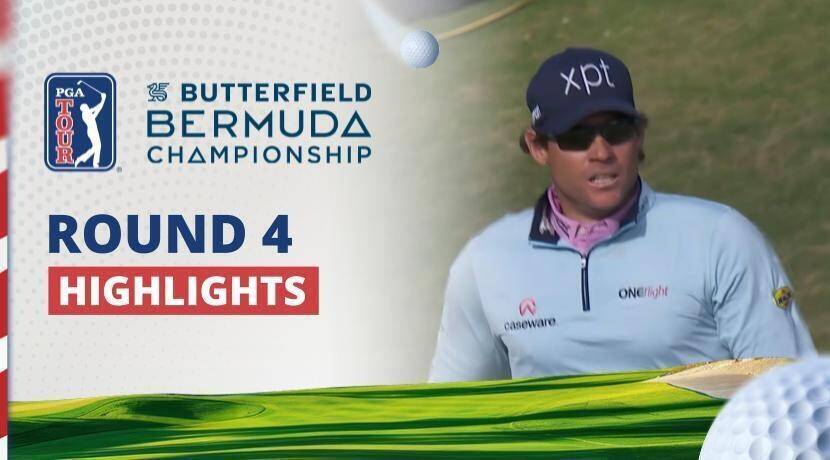 Butterfield Bermuda Championship - Round 4