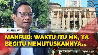 Mahfud Puji MK Terkait Penerapan Ambang Batas Parlemen, Ungkit soal Putusan Usia Cawapres