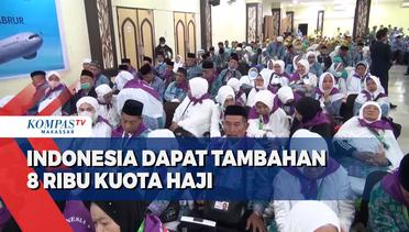 Indonesia Dapat Tambahan 8 Ribu Kuota Haji