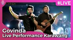 Live Performance Govinda - Karawang // Satu Frekuensi, Hal Hebat, Tanpa Batas Waktu