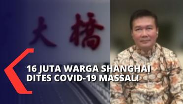 KJRI Denny Wachyudi Kurnia Ceritakan Kondisi Covid-19 di Shanghai, Tiongkok
