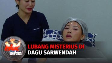 Lubang Misterius, Di Dagu Sarwendah | Hot Shot