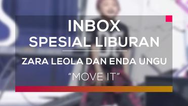 Zara Leola dan Enda 'Ungu' - Move It (Inbox Spesial Liburan)