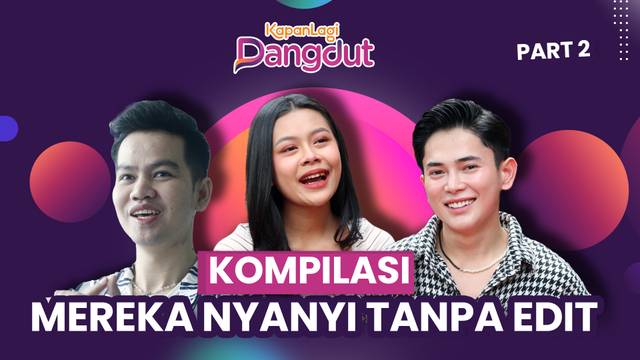 Kompilasi Suara Asli Penyanyi Dangdut Tanpa Musik Tanpa Auto Tune - Part 2