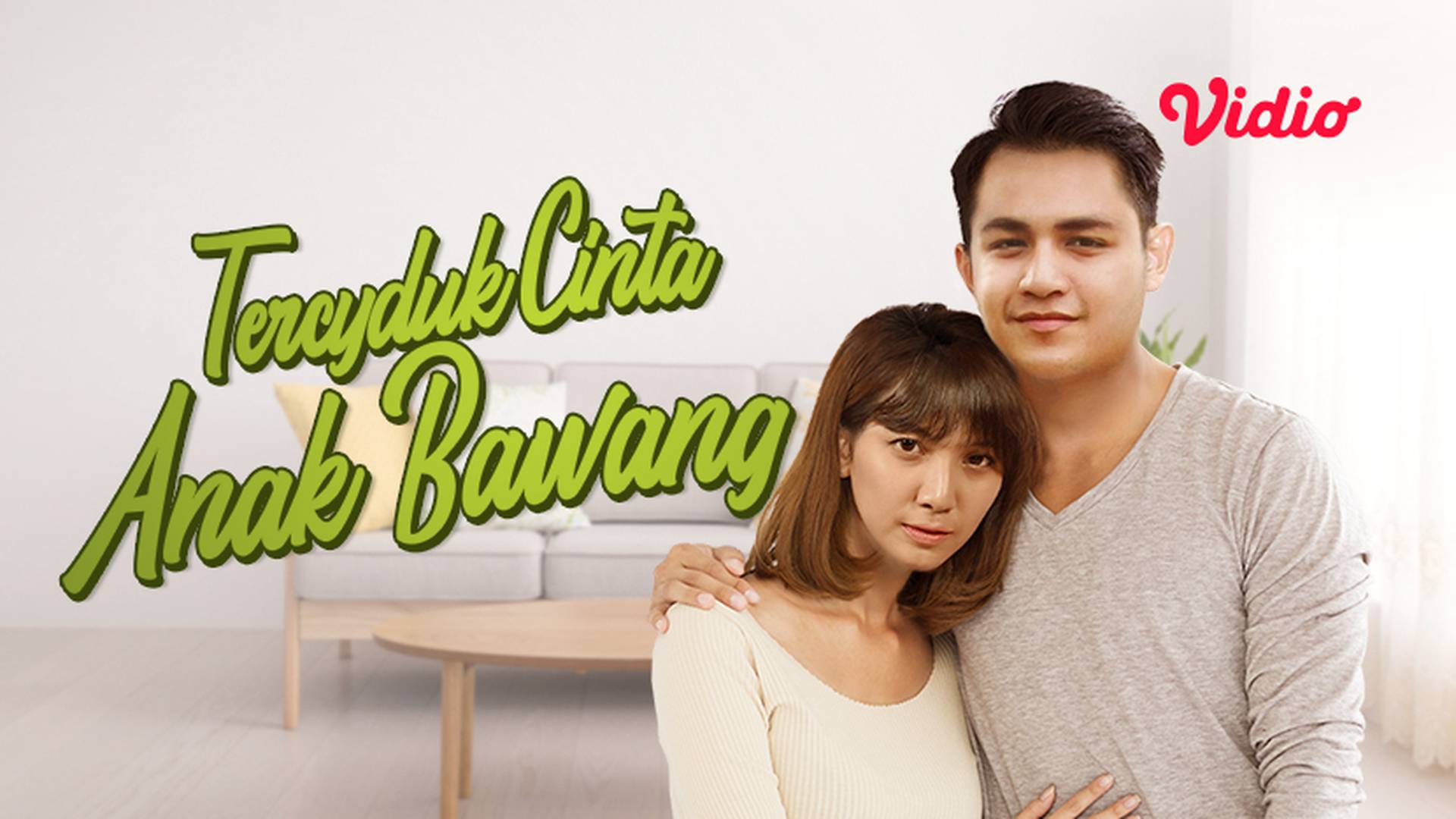 Tercyduk Cinta Anak Bawang