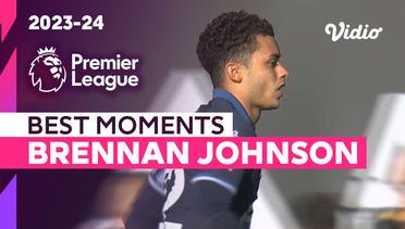 Aksi Brennan Johnson | Wolves vs Tottenham | Premier League 2023/24
