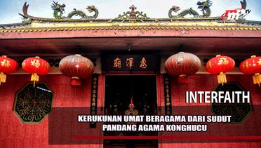 Interfaith | Kerukunan Umat Beragama dari Sudut Pandang Konghucu Part.(1/5)