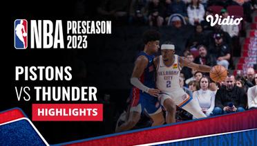 Detroit Pistons vs Oklahoma City Thunder - Highlights | NBA Preseason 2023