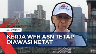 Tegas! PJ Gubernur DKI: ASN yang WFH Wajib Kerja di Rumah Alias Tak Keluyuran!