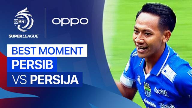 Best Moment PERSIB vs PERSIJA | BRI Super League 2025/26
