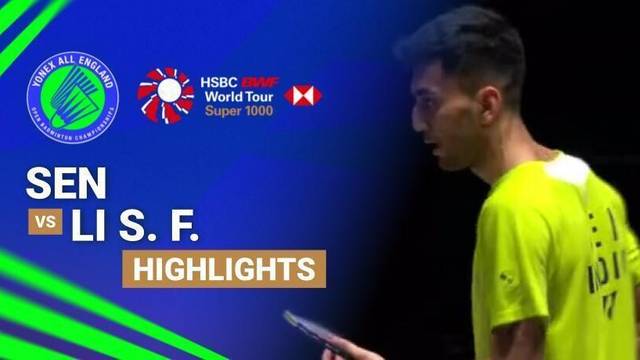 Lakshya Sen (IND) vs Li Shi Feng (CHN) - Highlight | YONEX All England Open Badminton Championships 2026
