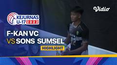 Highlights | Putra: F Kan - VC vs Sons Sumsel | Kejurnas Bola Voli Antarklub U-17 2022
