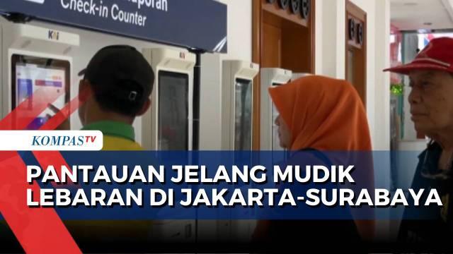 Jelang Lebaran 2025, Begini Kondisi Stasiun Senen Jakarta-Stasiun Gubeng Surabaya