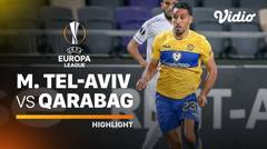 Highlight - Maccabi Tel-Aviv vs Qarabag FK I UEFA Europa League 2020/2021