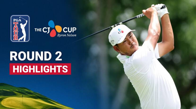 Round 2 - The CJ Cup Byron Nelson 2026