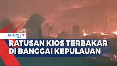 Ratusan Kios Terbakar di Banggai Kepulauan