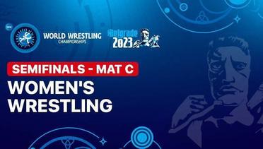 Full Match | Mat C - Semifinal Women's Wrestling 53kg | UWW World Championships 2023