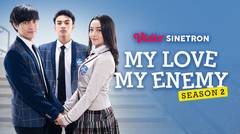 My Love My Enemy Season 2 | Official Trailer