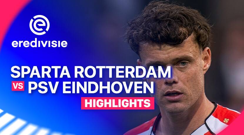 Sparta Rotterdam vs PSV