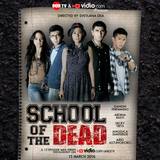 School of The Dead