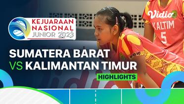 Putri: Sumatera Barat vs Kalimantan Timur - Highlights | Kejurnas Junior 2023