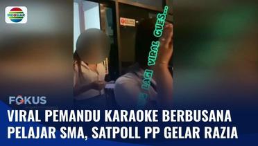 Viral Pemandu Karaoke Berbusana SMA, Satpol PP Gelar Razia | Fokus