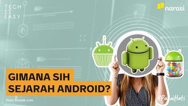 Gimana Sih Sejarah Android?