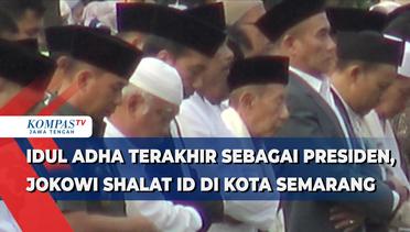 Iduladha Terakhir Sebagai Presiden, Jokowi Shalat Id di Kota Semarang