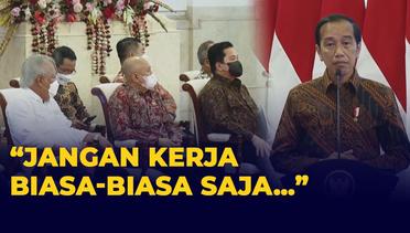 Jokowi Minta Menteri dan Kepala Daerah Jangan Bekerja Biasa-biasa Saja: Keadaannya Tidak Normal!