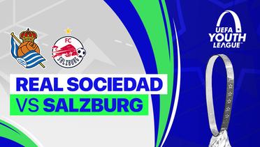Real Sociedad vs Salzburg - Full Match | UEFA Youth League 2023/24