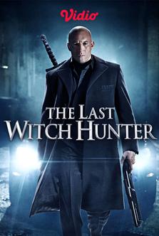 The Last Witch Hunter