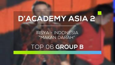 Irsya, Indonesia - Makan Darah (D'Academy Asia 2)