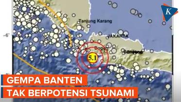 Gempa Magnitudo 5.1 Guncang Banten, Terasa Hingga Jakarta