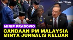 Candaan PM Malaysia Mirip Prabowo saat KTT ASEAN Minta Wartawan Keluar: Teh atau Kopi?
