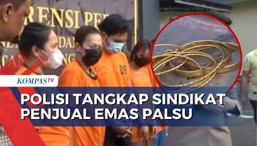 3 Tahun Beraksi, Enam Orang Sindikat Penjual Emas Palsu Ditangkap Polisi!