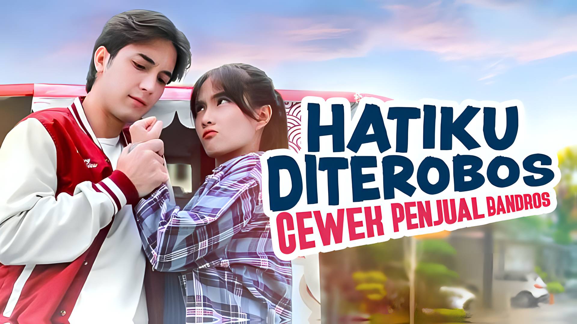 Hatiku Diterobos Cewek Penjual Bandros