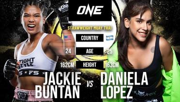 Jackie Buntan vs. Daniela Lopez | Full Fight Replay
