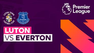 Luton vs Everton - Full Match | Premier League 23/24