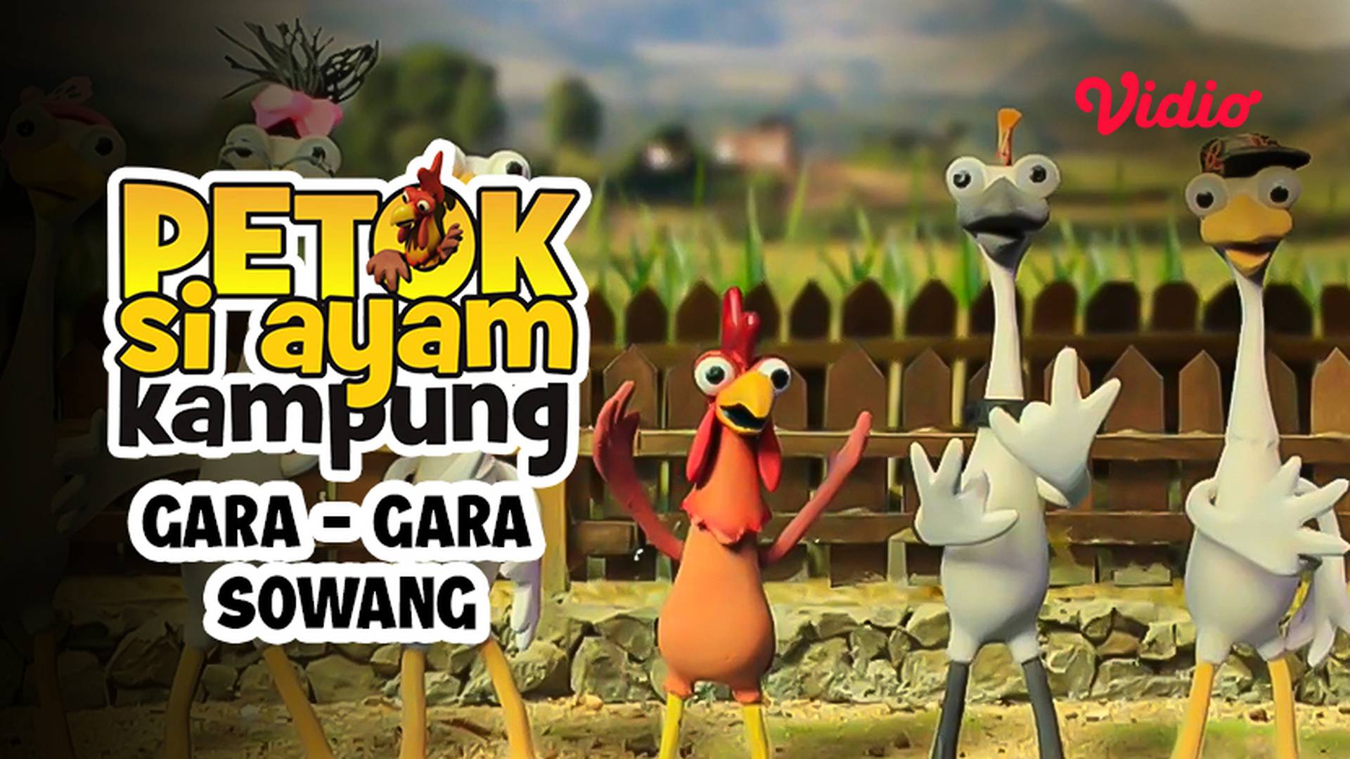 Petok Si Ayam Kampung: Gara-gara Sowang