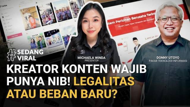 'Content Creator' Wajib Punya Nomor Induk Berusaha (NIB), Legalitas atau Beban Baru? | SEDANG VIRAL