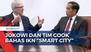 Presiden Jokowi Bahas soal Pembangunan IKN sebagai 'Smart City' dengan CEO Apple, Tim Cook